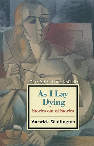 As I Lay Dying: Stories Out of Stories