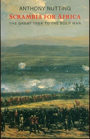 Scramble for Africa: The Great Trek to the Boer War