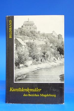 Bild des Verkufers fr Kunstdenkmler des Bezirks Magdeburg. - Bildband. zum Verkauf von Buch- und Kunsthandlung Wilms Am Markt Wilms e.K.