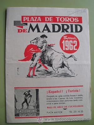 Programa de Mano - playbill Bulls : PLAZA DE TOROS DE MADRID 9 septiembre 1962. Mauro Liceaga, An...