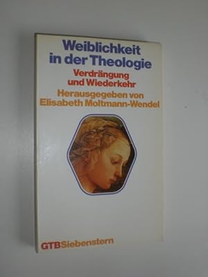 Seller image for Weiblichkeit in der Theologie. Verdrngung und Wiederkehr. for sale by Stefan Kpper