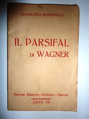 "IL PARSIFAL DI WAGNER"