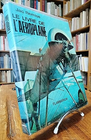 Le livre de l'aéroplane.