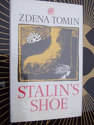 Immagine del venditore per STALLIN'S SHOE venduto da Ron Weld Books