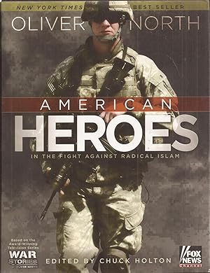 Imagen del vendedor de American Heroes in the Fight Against Radical Islam (signed) a la venta por Auldfarran Books, IOBA