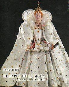 Imagen del vendedor de Tarjeta Postal: EXPOSICIN. EL PAPEL DE LA MODA A TRAVS DE LA HISTORIA. poca Isabelina (1592). a la venta por angeles sancha libros