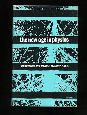 Seller image for THE NEW AGE IN PHYSICS for sale by Orlando Booksellers