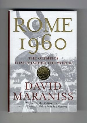 Imagen del vendedor de Rome 1960: The Olympics That Changed the World - 1st Edition/1st Printing a la venta por Books Tell You Why  -  ABAA/ILAB