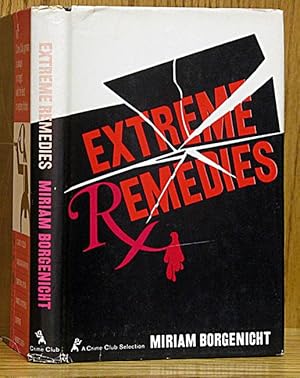 Image du vendeur pour Extreme Remedies mis en vente par Schroeder's Book Haven