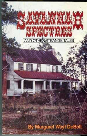 Savannah Spectres: and Other Strange Tales