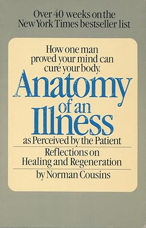 Image du vendeur pour Anatomy Of An Illness As Perceived By The Patient mis en vente par Kenneth A. Himber