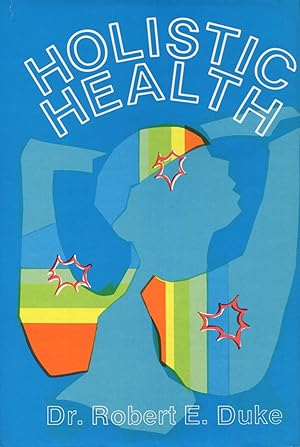 Bild des Verkufers fr Holistic Health zum Verkauf von Kenneth A. Himber