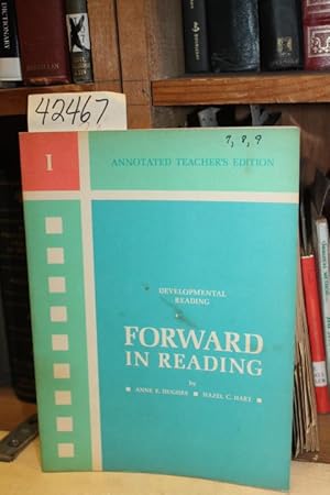 Seller image for Forward In Reading, Developmental Reading I, Annotated Teacher's Edition for sale by Princeton Antiques Bookshop