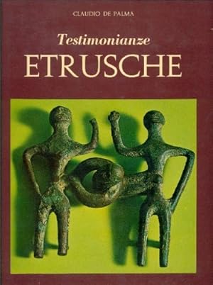 Bild des Verkufers fr Testimonianze Etrusche. zum Verkauf von FIRENZELIBRI SRL