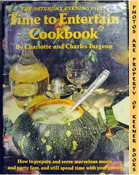 Seller image for The Saturday Evening Post Time To Entertain Cookbook for sale by Keener Books (Member IOBA)