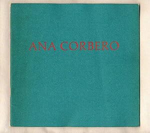 Seller image for Ana Corbero; Recent Paintings Exhibition Dates 4 to 28 April 1990 for sale by Little Stour Books PBFA Member