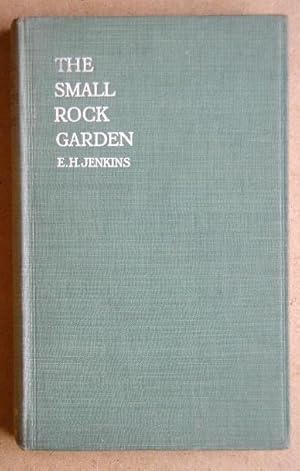 Seller image for The Small Rock Garden. for sale by N. G. Lawrie Books