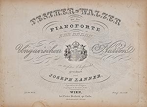Seller image for Pesther-Walzer fr das Pianoforte. der edlen Ungarischen Nation .gewidmet. 93tes Werk. for sale by Musik-Antiquariat Heiner Rekeszus