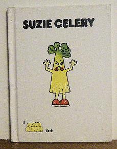 Imagen del vendedor de Suzie Celery, a Munch Bunch Book a la venta por Jans Collectibles: Vintage Books