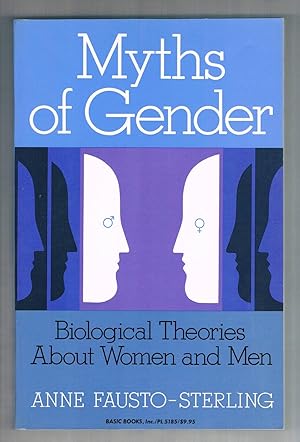 Imagen del vendedor de Myths of Gender : Biological Theories about Women and Men a la venta por Riverhorse Books