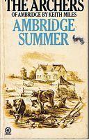 Seller image for ARCHERS [THE]- AMBRIDGE SUMMER for sale by Sugen & Co.