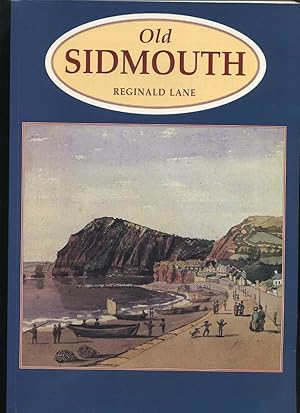 Seller image for Old Sidmouth for sale by Roger Lucas Booksellers