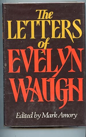 Seller image for The Letters of Evelyn Waugh for sale by Ian Thompson
