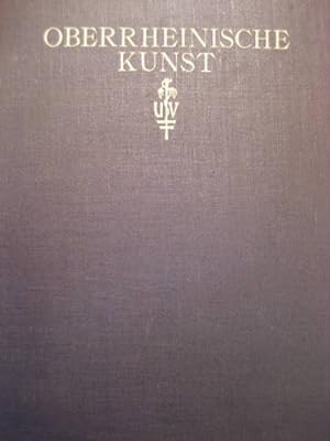 Oberrheinische Kunst (Jahrbuch der oberrheinischen Museen. Jahrgang IX. 1940)