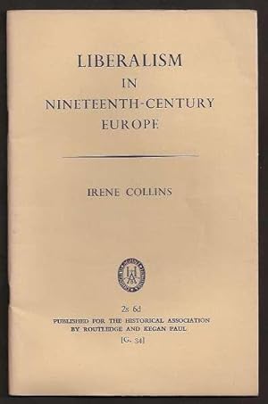 LIBERALISM IN NINETEENTH-CENTURY EUROPE