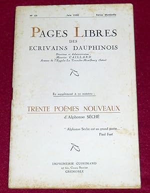 Bild des Verkufers fr Pages Libres des Ecrivains Dauphinois N 69 : TRENTE POEMES NOUVEAUX (Supplment) zum Verkauf von LE BOUQUINISTE