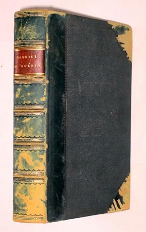 Immagine del venditore per Maurice De Gurin, Journal, Lettres et Pomes, publis avec l'assentiment de sa famille, par G. S. Trebutien. et prcds d'une tude biographique et littraire par M. Sainte-Beuve. Onzime dition. venduto da Tony Hutchinson