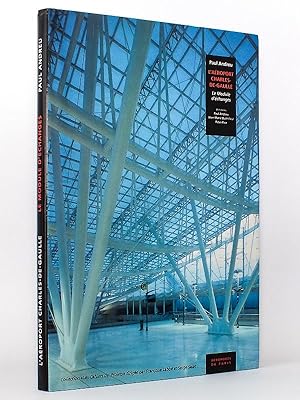 L'aéroport Charles-de-Gaulle. Le Module d'échanges. [ exemplaire dédicacé ]