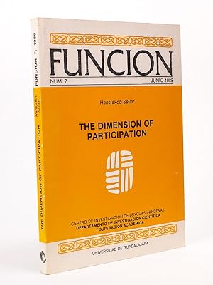Bild des Verkufers fr Funcion. Num. 7 Junio 1988 : Hansjakob Seiler : The Dimension of Participation. [ exemplaire ddicac ] zum Verkauf von Librairie du Cardinal