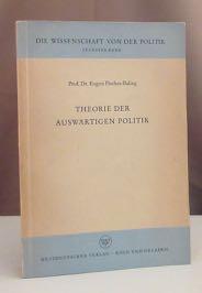Seller image for Theorie der auswrtigen Politik. for sale by Dieter Eckert