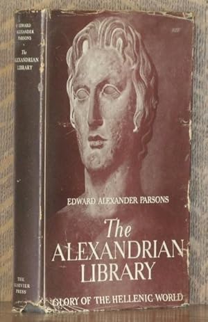 Imagen del vendedor de THE ALEXANDRIAN LIBRARY Glory of the Hellenic World a la venta por Andre Strong Bookseller