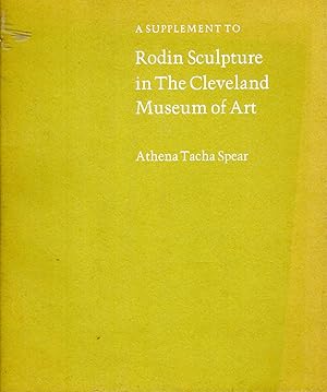 Seller image for A Supplement to Rodin Sculpture in the Cleveland Museum of Art for sale by Dorley House Books, Inc.