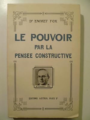 Seller image for Le Pouvoir par la Pense Constructive. for sale by Arca librairie