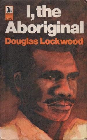 Seller image for I, THE ABORIGINAL for sale by Black Stump Books And Collectables