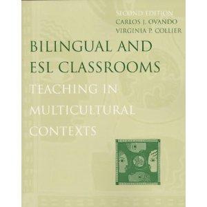 Imagen del vendedor de Bilingual and ESL Classrooms Teaching in Multicultural Contexts a la venta por Mahler Books