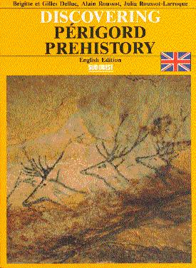 Seller image for Discovering Perigord Prehistory for sale by LEFT COAST BOOKS