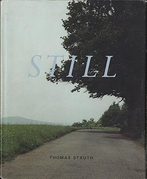 Image du vendeur pour Thomas Struth: Still mis en vente par Vincent Borrelli, Bookseller