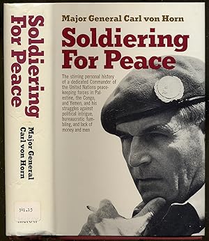Image du vendeur pour Soldiering for Peace mis en vente par Between the Covers-Rare Books, Inc. ABAA