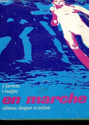 Seller image for EN MARCHE for sale by Le-Livre