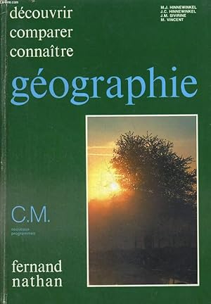 Seller image for GEOGRAPHIE CM. DECOUVRIR, COMPARER, CONNATRE. for sale by Le-Livre