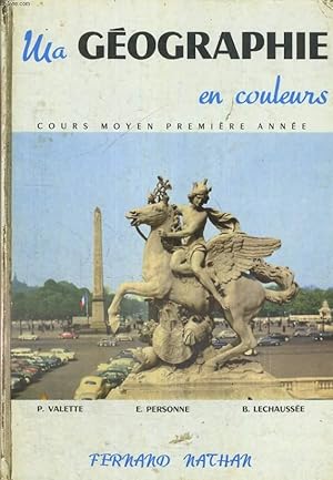 Imagen del vendedor de MA GEOGRAPHIE EN COULEURS. COURS MOYEN PREMIERE ANNEE. a la venta por Le-Livre