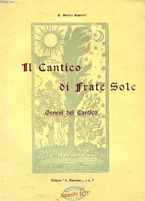 Seller image for IL CANTICO DI FRATE SOLE, GENESI DEL CANTICO for sale by Le-Livre