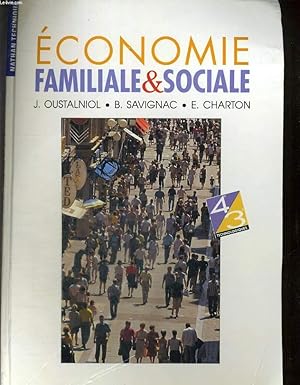 Seller image for ECONOMIE FAMILIALE ET SOCIALE. 4e / 3e TECHNOLOGIQUES. BIOLOGIE, EDUCATION SANITAIRE, EDUCATION DU CONSOMMATEUR. for sale by Le-Livre