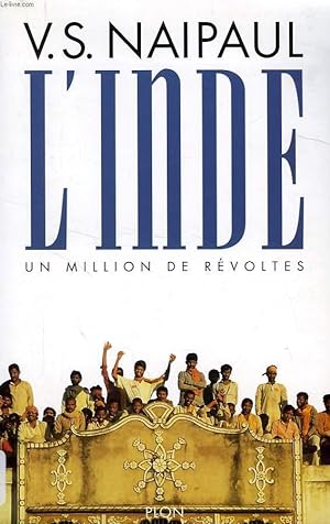 Image du vendeur pour L'INDE, UN MILLION DE REVOLTES mis en vente par Le-Livre