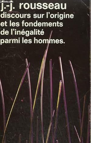 Image du vendeur pour DISCOURS SUR L'ORIGINE ET LES FONDEMENTS DE L'NEGALITE PARMI LES HOMMES. COLLECTION : IDEES N 90 mis en vente par Le-Livre