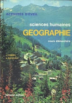 Bild des Verkufers fr ACTIVITES D'EVEIL. SCIENCES HUMAINES. GEOGRAPHIE. COURS ELEMENTAIRE. zum Verkauf von Le-Livre